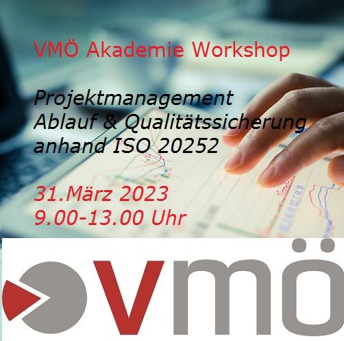VMÖ Akademie: MAFO- Projektmanagement – Ablauf & Qualitätssicherung